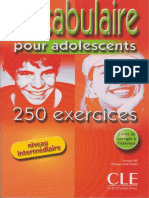 250 Exercices de Vocabulaire Pour Ados NI