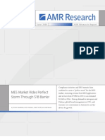 AMR Research REPORT 18059 - MES Market Rides Perfect Storm Through $