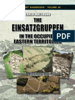 The Einsatzgruppen in The Occupied Eastern Territories