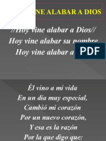 HOY VINE ALABAR A DIOS (LA-mayor)