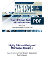 Highly Efficient Design of Microwave Circuits: Brad Brim Applications Engineer, Ansoft Corp