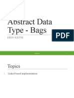 Abstract Data Type - Bags: Erin Keith