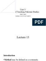 Unit 3 Methods of Teaching Pakistan Studies: Week 5 and 6 Lectures: 13,14,15,16,17 and 18