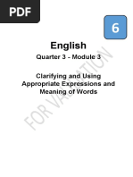 English: Quarter 3 - Module 3 Clarifying and Using Appropriate Expressions and Meaning of Words