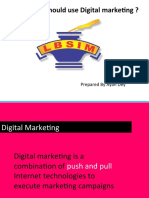 Why LBSIM Should Use Digital Marketing ?: Prepared by Ayan Dey