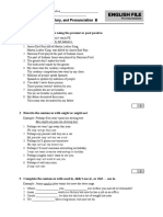 10 Grammar, Vocabulary, and Pronunciation B: Grammar 1 Complete The Sentences Using The Present or Past Passive