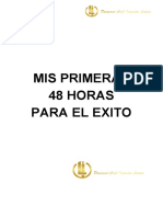 Mis Primeras 48 Horas para El Exito