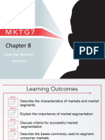 Segmenting and Targeting Markets: Lamb, Hair, Mcdaniel 2012-2013