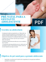 Pre Natal para A Gestante Adolescente