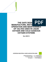 The Safe Design, Manufacture, Installation, Operation and Maintenance of Valves Used in Liquid Oxygen and Cold Gaseous Oxygen Systems