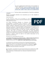 Seguimos Trabajanado Con La Gastronomía Dominicana en La Actualida