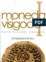 La Moneda Visigoda Tomo I