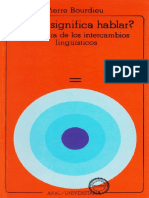 Bourdieu P. 1985. Qué Significa Hablar. Economía de Los Intercambios Lingüísticos. Ediciones Akal - Compressed