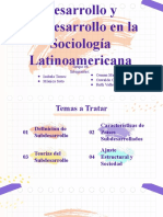 Desarrollo y Subdesarrollo en La Sociología Latinoamericana - Grupo #8