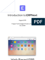 Introduction To Erpnext: August 2015 Frappe Technologies Private Limited Est. 2008