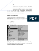 Starting Microsoft Excel: 1. Click On The START Button. 2. Click On PROGRAMS. 3. Click On Microsoft Excel