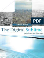 Vincent Mosco - The Digital Sublime - Myth, Power, and Cyberspace (2004, The MIT Press)