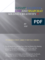 ,, AND Killing Creativity: Whatsapp