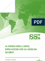 La Familia Drug Cartel: Implications For U.S.-Mexican Security