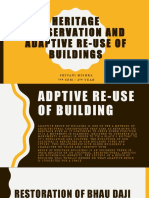 He Rit Age Conservationand Adapt Ive Re - Use of Buildings: Shivani Mishra 7 S E M / 4 Year