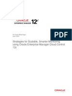 Strategies For Scalable, Smarter Monitoring Using Oracle Enterprise Manager Cloud Control 12c