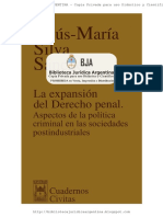 SILVA SANCHEZ, Jesús-María. La Expansión Del Derecho Penal. Aspectos de La Política Criminal en Las Sociedades Postindustriales. Madrid Civitas, 1998.