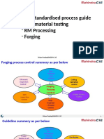 Supplier Standardised Process Guide: - Raw Material Testing - RM Processing - Forging