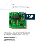 What Is Discrete Circuit?: 1. Handles High Power Input 2. Produces High Power Output