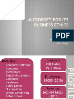 Microsoft For Its Business Ethics: Presented By: Aditi Sharma Nishant Kumar Shashank Agarwal Vinod Singh