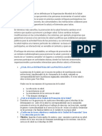 La Promoción de La Salud Es Definida Por La Organización Mundial de La Salud