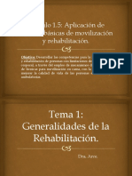 Módulo 1.5. Tema. Generalidades de La Rehabilitación.