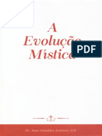 A Evolução Mística by Juan González Arintero, O.P.