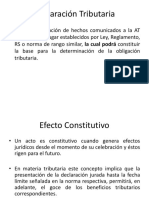 La Declaraciòn Ante La Administración