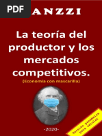 La Teoría Del Productor y Los Mercados Competitivos.: (Economía Con Mascarilla)