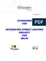 Standards FOR Integrated Street Lighting Project FOR Delhi: Revision: 1