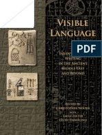 CHRISTOPHER WOODS - Visible Language - Inventions of Writing in The Ancient Middle East and Beyond (Oriental Institute Museum Publications) - The Oriental Institute of The University of Chicago (2010)