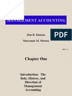 Management Accounting: Don R. Hansen Maryanne M. Mowen