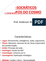 Pré-Socráticos Filósofos Do Cosmo: Prof. Anderson W