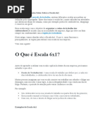 Tudo Que Você Precisa Saber Sobre A Escala 6x1