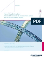 Orsiro: Hybrid Drug Eluting Stent Indicated For Discrete De-Novo Stenotic Lesions and In-Stent Restenotic Lesions