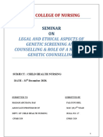 Legal and Ethical Aspects of Genetic Screening and Counseling Role of Nurse in Genetic Counseling