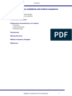 Method Evaluation (Validation) and Method Comparison: - The Analytical Quality Triangle - Purpose of Method Evaluation