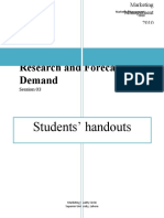 Conducting Marketing Research and Forecasting Demand: Students' Handouts