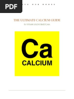 The Ultimate Calcium Guide: by Vivian Goldschmidt, Ma