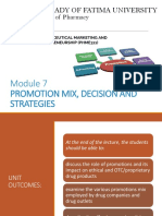 PHME311 Week 3 Day 1 Module 7 Promotions Mix Decisions and Strategies