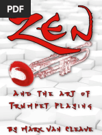 Zen and The Art of Trumpet Play - Mark Van Cleave