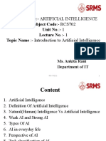 Subject Name:-Artificial Intelligence Subject Code: - RCS702 Unit No.: - 1 Topic Name: - Introduction To Artificial Intelligence