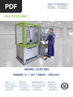 PSV Test Unit: Model: Vc25-Srv RANGE: - 10" / DN15 - 250 MM