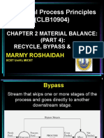 Chemical Process Principles (CLB10904) : Chapter 2 Material Balance: (PART 4) : Recycle, Bypass & Purge