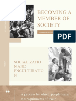 Becoming A Member of Society